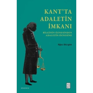 Kant’ta Adaletin İmkanı