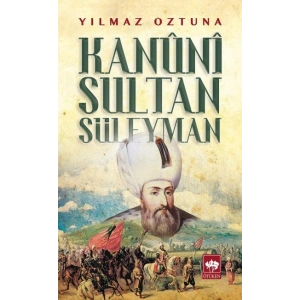 Kanuni Sultan Süleyman