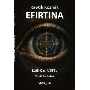 Kaotik Kozmik Efırtına
