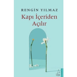 Kapı İçeriden Açılır