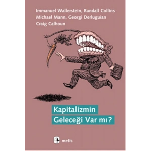 Kapitalizmin Geleceği Var mı?