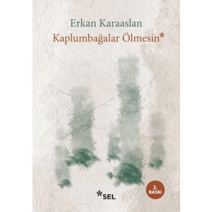 Kaplumbağalar Ölmesin