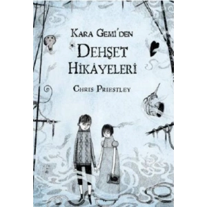 Kara Gemi’den Dehşet Hikayeleri