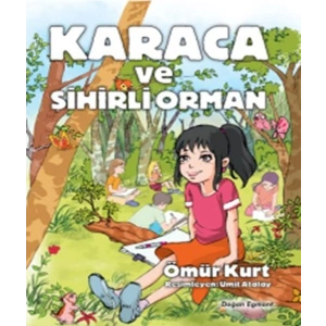 Karaca ve Sihirli Orman