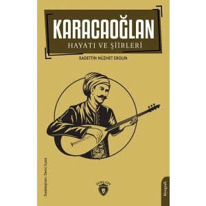 Karacaoğlan Hayatı ve Şiirleri
