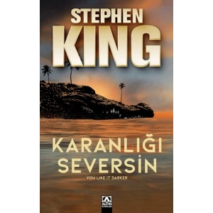 Karanlığı Seversin