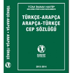 Karatay Türkçe - Arapça / Arapça - Türkçe Cep Sözlüğü
