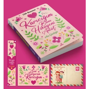 Karıcığım Bana Hikayeni Anlat