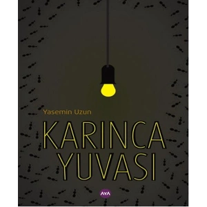 Karınca Yuvası