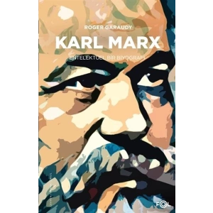 Karl Marx - Entelektüel Bir Biyografi