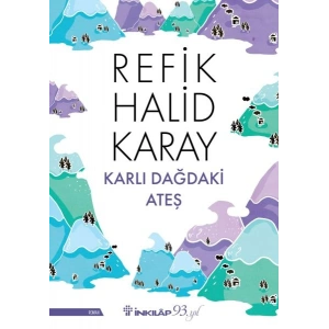 Karlı Dağdaki Ateş
