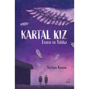 Kartal Kız - Evren ve Yıldız