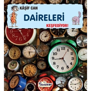 Kaşif Can Daireleri Keşfediyor!