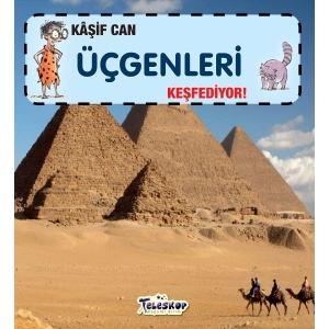 Kaşif Can Üçgenleri Keşfediyor!