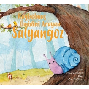 Kaybolmuş Ümidini Arayan Salyangoz