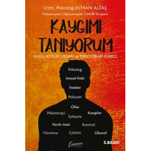 Kaygımı Tanıyorum