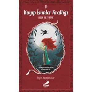 Kayıp İsimler Krallığı 2