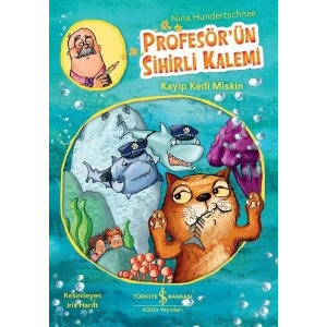 Kayıp Kedi Miskin - Profesör’ün Sihirli Kalemi