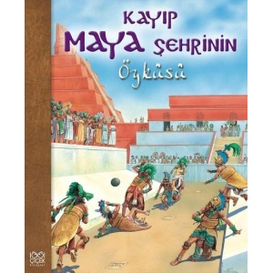 Kayıp Maya Şehrinin Öyküsü