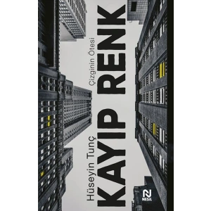 Kayıp Renk Çizginin Ötesi
