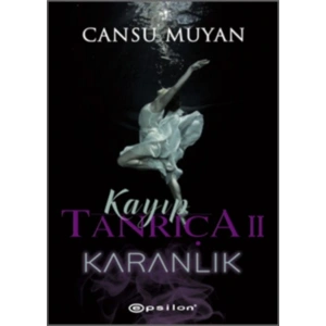 Kayıp Tanrıça 2 - Karanlık