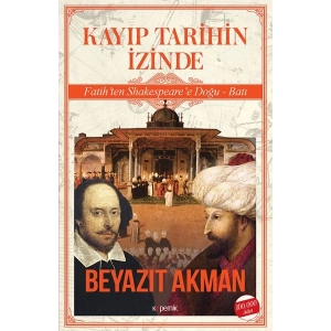 Kayıp Tarihin İzinde