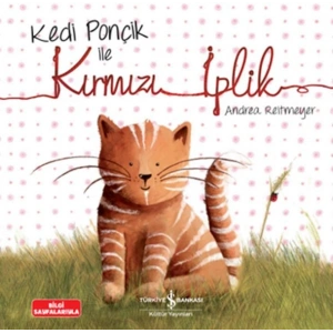 Kedi Ponçik İle Kırmızı İplik