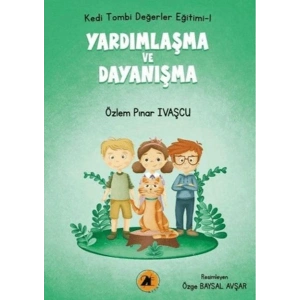 Kedi Tombi- Yardımlaşma ve Dayanışma