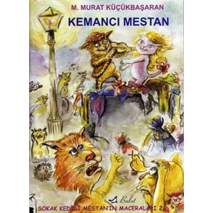 Kemancı Mestan / Sokak Kedisi Mestanın Maceraları 2