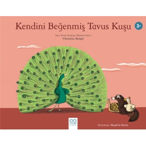 Kendini Beğenmiş Tavus Kuşu
