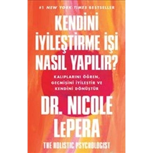 Kendini İyileştirme İşi Nasıl Yapılır?