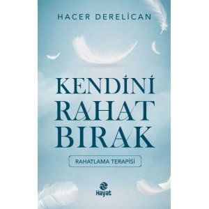 Kendini Rahat Bırak