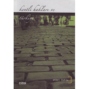 Kentli Hakları ve Türkiye