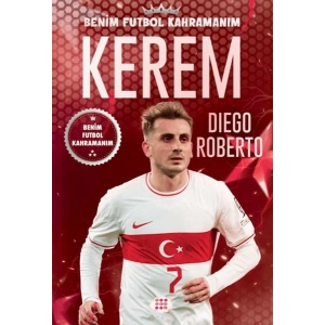 Kerem - Benim Futbol Kahramanım