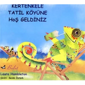 Kertenkele Tatil Koyüne Hoşgeldiniz