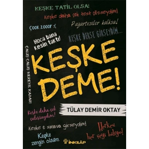 Keşke Deme!