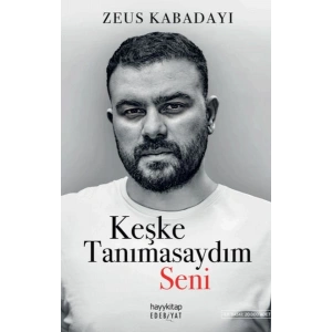Keşke Tanımasaydım Seni
