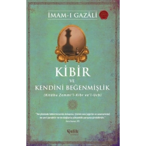 Kibir ve Kendini Beğenmişlik