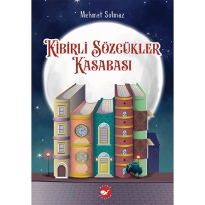 Kibirli Sözcükler Kasabası