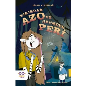 Kıkırdak Azo ve Örümcek Peri