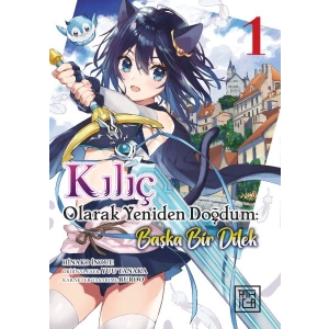 Kılıç Olarak Yeniden Doğdum 1