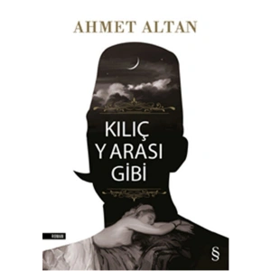 Kılıç Yarası Gibi