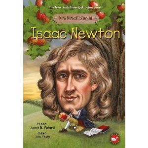 Kim Kimdi? Serisi - Isaac Newton