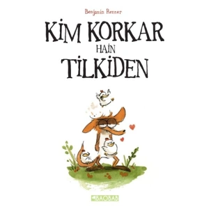 Kim Korkar Hain Tilkiden