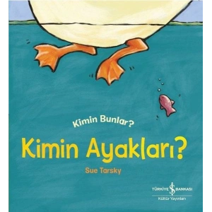 Kimin Ayakları? - Kimin Bunlar?