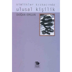 Kimlikler Kıskacında Ulusal Kişilik