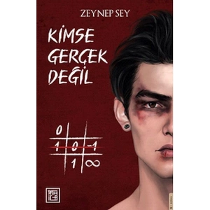 Kimse Gerçek Değil (Ciltli)