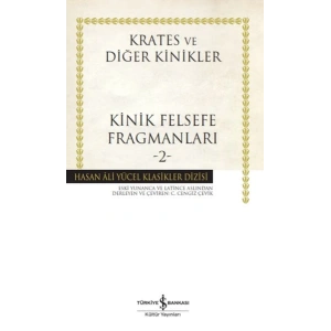 Kinik Felsefe Fragmanları -2 - Hasan Ali Yücel Klasikleri (Ciltli)