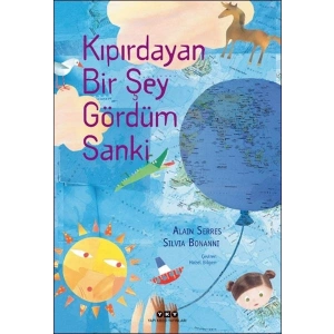 Kıpırdayan Bir Şey Gördüm Sanki