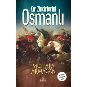 Kır Zincirlerini Osmanlı